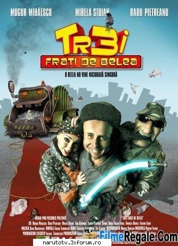 trei frati de 
  ... 3711d16805 trei frati de belea